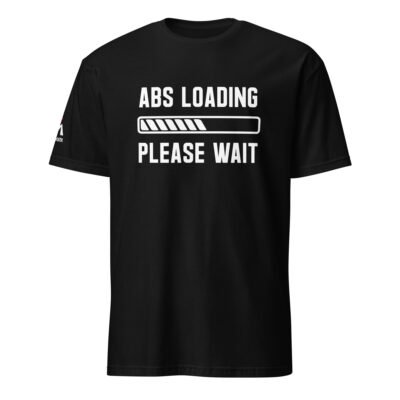 Abs Loading Please Wait T-Shirt