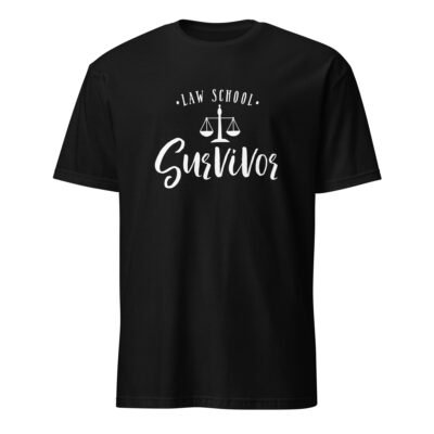 Law School Survivor T-Shirt