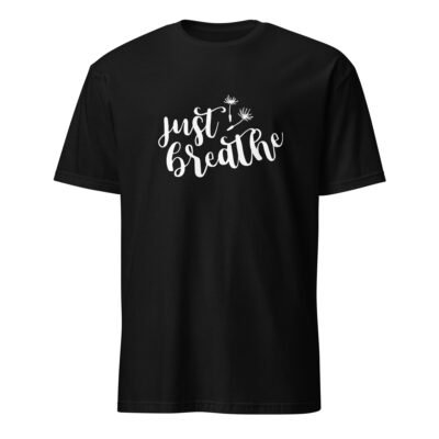 Just Breathe T-Shirt