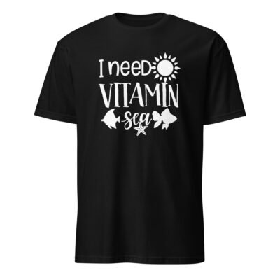 I Need Vitamin Sea T-Shirt