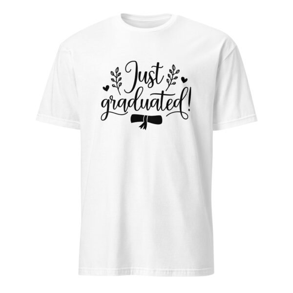 Just Graduated T-Shirt