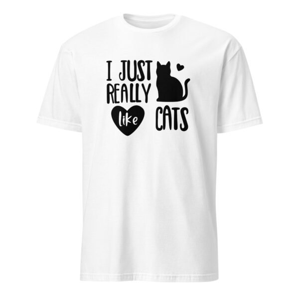 I Just Really Like Cats T-Shirt