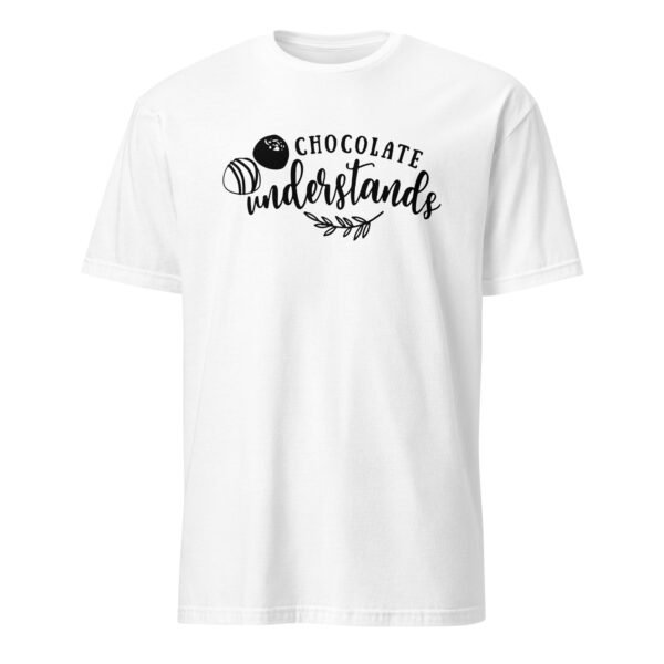 Chocolate Understands T-Shirt