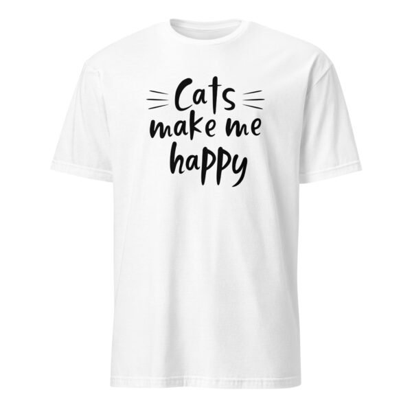 Cats Make Me Happy T-Shirt